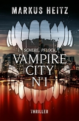 VAMPIRE CITY N°1 - Markus Heitz