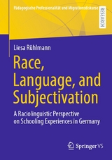 Race, Language, and Subjectivation - Liesa Rühlmann