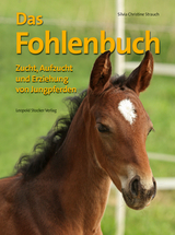 Das Fohlenbuch - Strauch, Silvia Ch