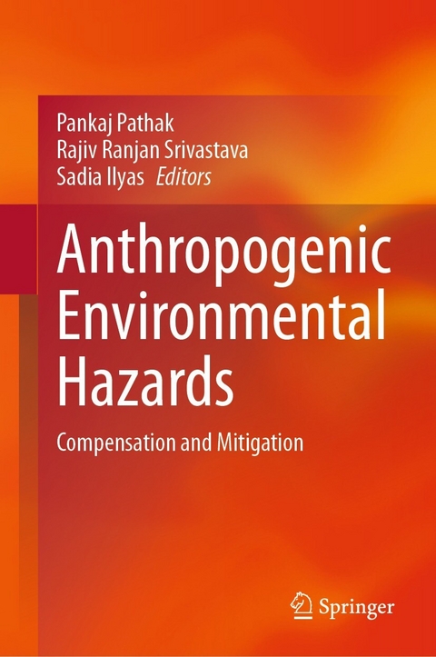 Anthropogenic Environmental Hazards - 