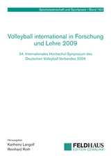 Volleyball international in Forschung und Lehre 2009 - Langolf, Karlheinz; Roth, Reinhard