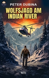 Wolfsjagd am Indian River -  Peter Dubina