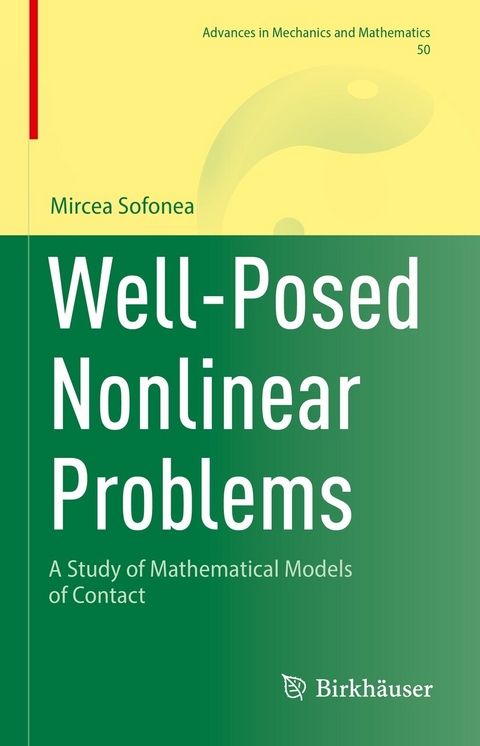 Well-Posed Nonlinear Problems - Mircea Sofonea