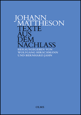 Johann Mattheson: Texte aus dem Nachlass - 