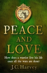 Peace and Love -  J. C. Harvey