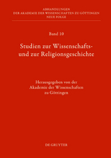 Studien zur Wissenschafts- und zur Religionsgeschichte - 