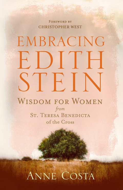 Embracing Edith Stein -  Anne Costa