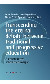 Transcending the eternal debate between traditional and progressive education - 
