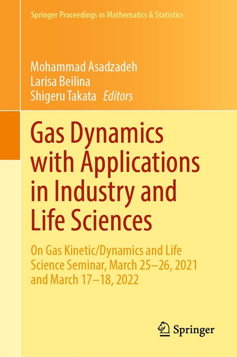 Gas Dynamics with Applications in Industry and Life Sciences - 