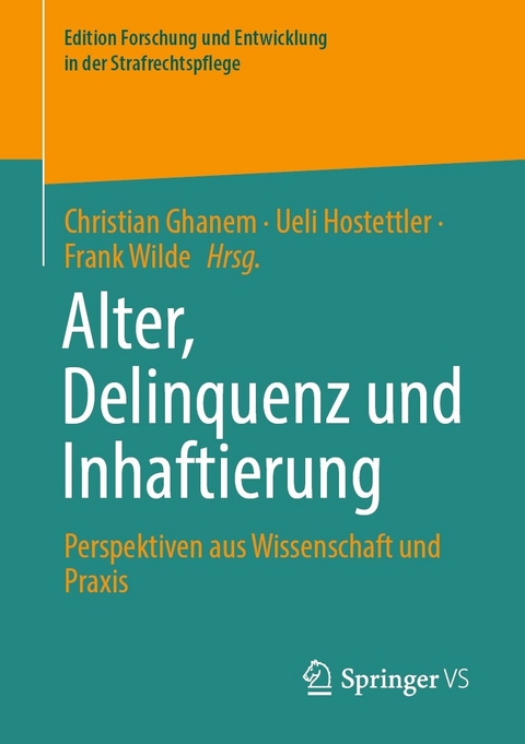 Alter, Delinquenz und Inhaftierung - 