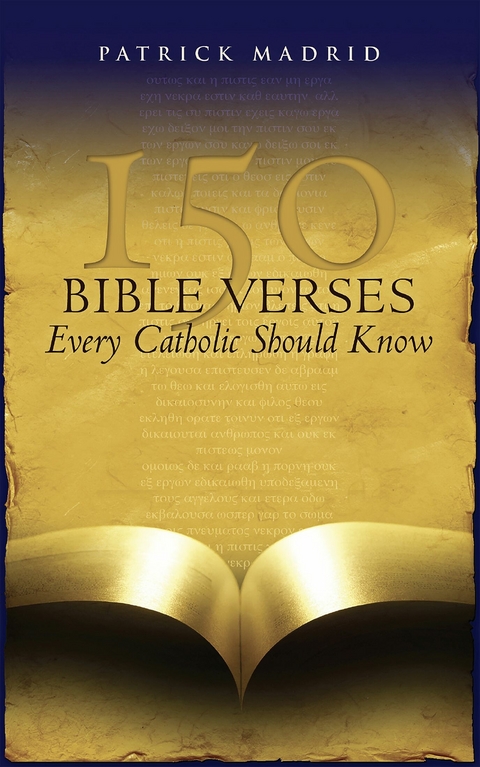 150 Bible Verses Every Catholic Should Know -  Patrick Madrid