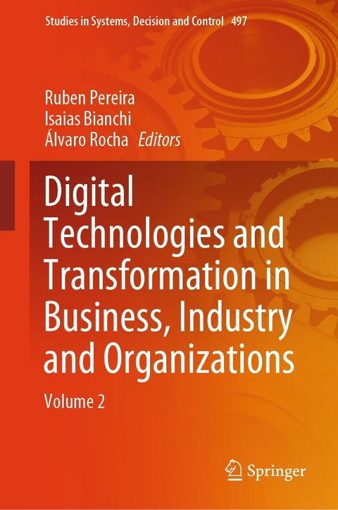 Digital Technologies and Transformation in Business, Industry and Organizations - 