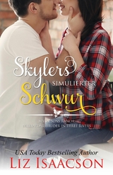 Skylers simulierter Schwur - Liz Isaacson