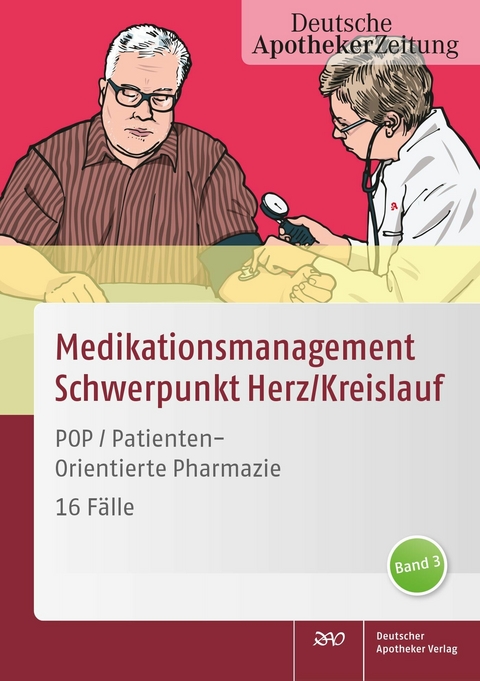 POP PatientenOrientierte Pharmazie -  Deutscher Apotheker Verlag