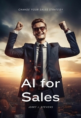 AI for Sales - Jerry J. Stevens