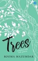 Trees -  Rooma Mazumdar