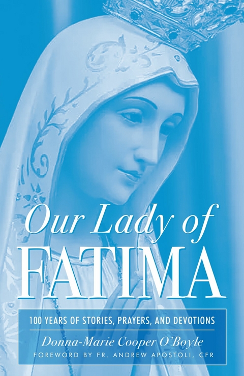 Our Lady of Fatima -  Donna-Marie Cooper O'Boyle