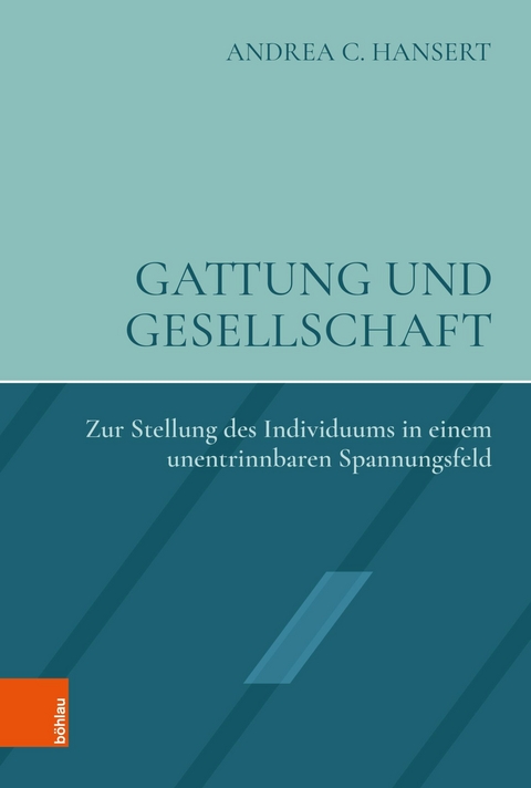 Gattung und Gesellschaft -  Andrea C. Hansert