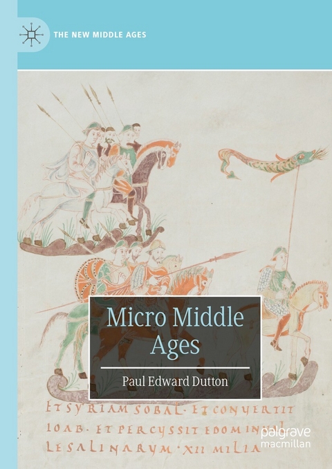 Micro Middle Ages - Paul Edward Dutton