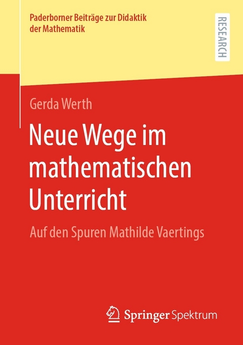 Neue Wege im mathematischen Unterricht - Gerda Werth