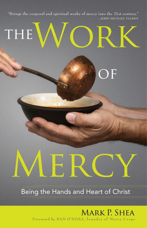 Work of Mercy -  Mark P. Shea