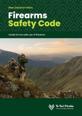 Firearms Safety Code - Te Tari Pūreke Firearms Safety Authority