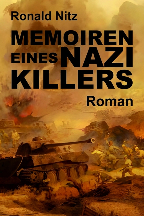 Memoiren eines Nazikillers - Ronald Nitz