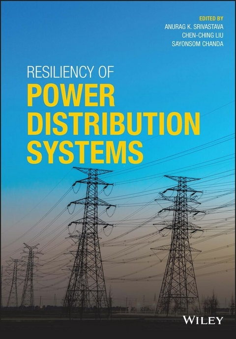 Resiliency of Power Distribution Systems - 