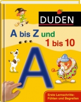 Duden A bis Z und 1 bis 10 - Schulze, Hanneliese