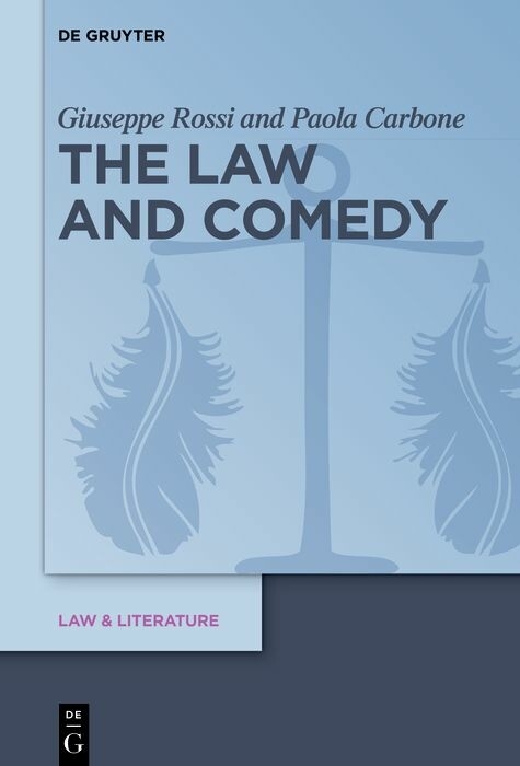 The Law and Comedy -  Giuseppe Rossi,  Paola Carbone