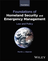 Foundations of Homeland Security and Emergency Management -  Martin J. Alperen
