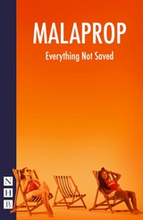 Everything Not Saved (NHB Modern Plays) -  Carys D. Coburn,  MALAPROP Theatre