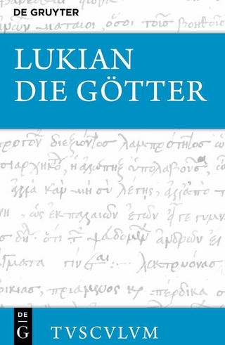 Die Götter - Lukian; Peter von Möllendorff