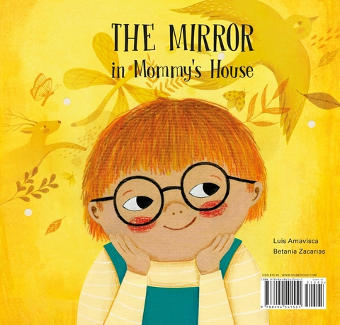 The Mirror in Mommy's House/ The Mirror in Daddy's House - Luis Amavisca