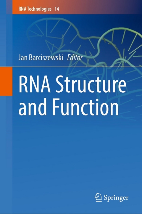 RNA Structure and Function - 