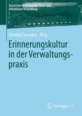 Erinnerungskultur in der Verwaltungspraxis - 