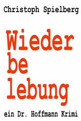 Wiederbelebung - Christoph Spielberg