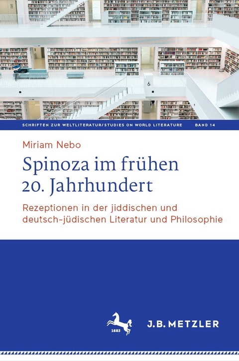 Spinoza im frühen 20. Jahrhundert - Miriam Nebo