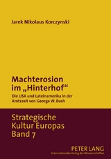 Machterosion im «Hinterhof» - Nikolaus Korczynski