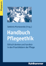 Handbuch Pflegeethik - 