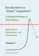 Eco-Socialism or "Green" Capitalism? - Saral Sarkar