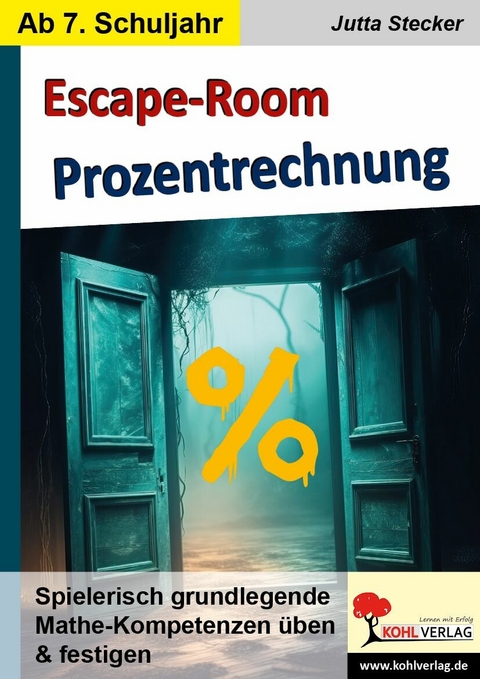 Escape-Room Mathematik / Band 1: Prozentrechnung -  Jutta Stecker