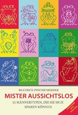 Mister Aussichtslos - Beatrice Poschenrieder