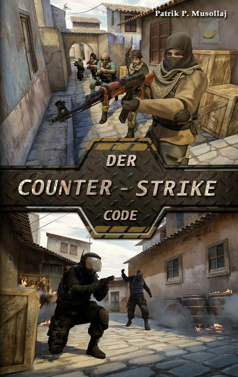 Der Counter-Strike Code - Patrik Musollaj
