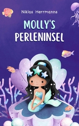 Molly‘s Perleninsel - Niklas Herrmanns