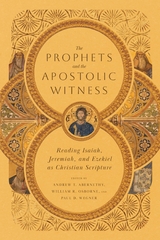 Prophets and the Apostolic Witness - 