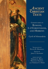 Commentaries on Romans, 1-2 Corinthians, and Hebrews -  Cyril