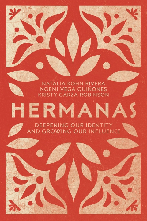 Hermanas -  Noemi Vega Quinones,  Natalia Kohn Rivera,  Kristy Garza Robinson