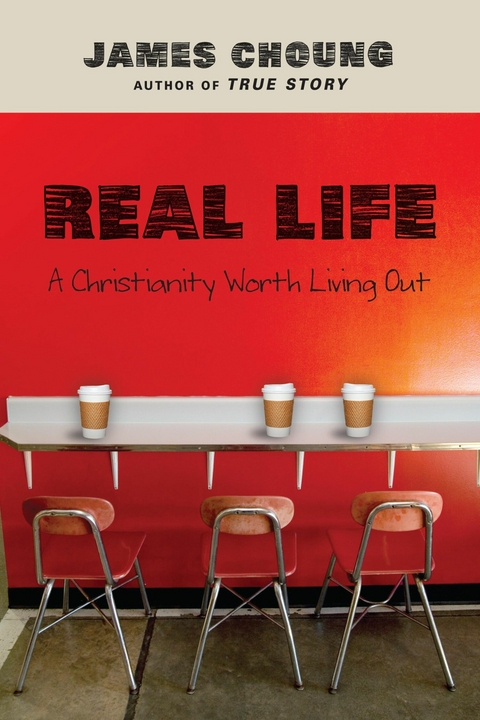 Real Life - James Choung