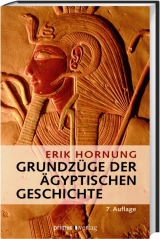 Grundzüge der ägyptischen Geschichte - Hornung, Erik